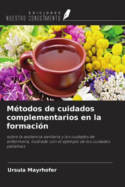 Produktbild: M&eacute;todos de cuidados complementarios en la formaci&oacute;n