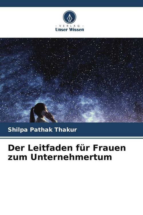 Produktbild: Der Leitfaden f&uuml;r Frauen zum Unternehmertum