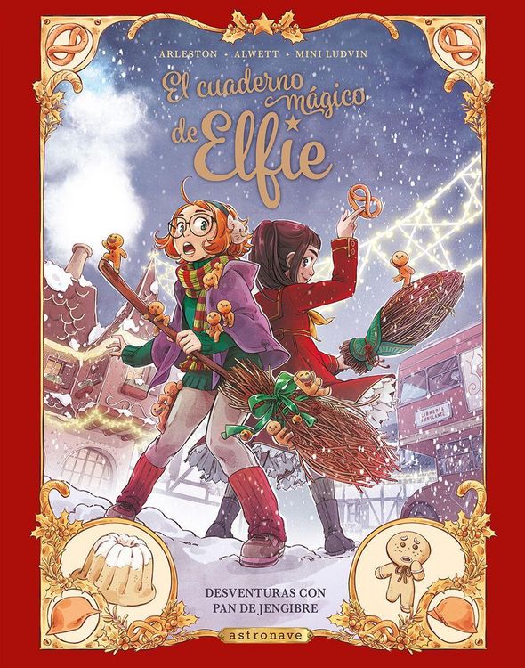 Produktbild: El Cuaderno Magico De Elfie 3. Desventuras Con Pan De Jengibre