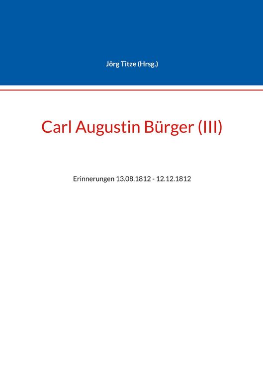 Produktbild: Carl Augustin B&uuml;rger (III)