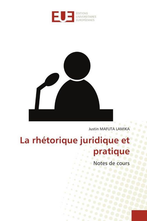 Produktbild: La rh&eacute;torique juridique et pratique