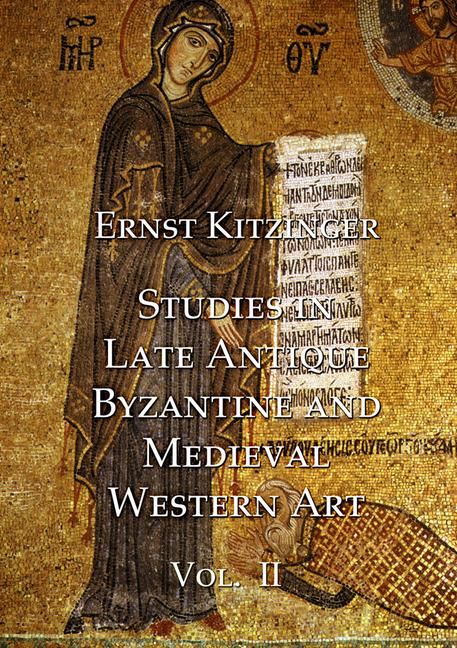 Produktbild: Studies in Late Antique, Byzantine and Medieval Western Art, Volume 2