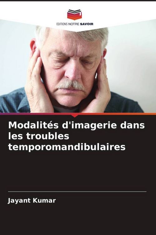 Produktbild: Modalit&eacute;s d'imagerie dans les troubles temporomandibulaires
