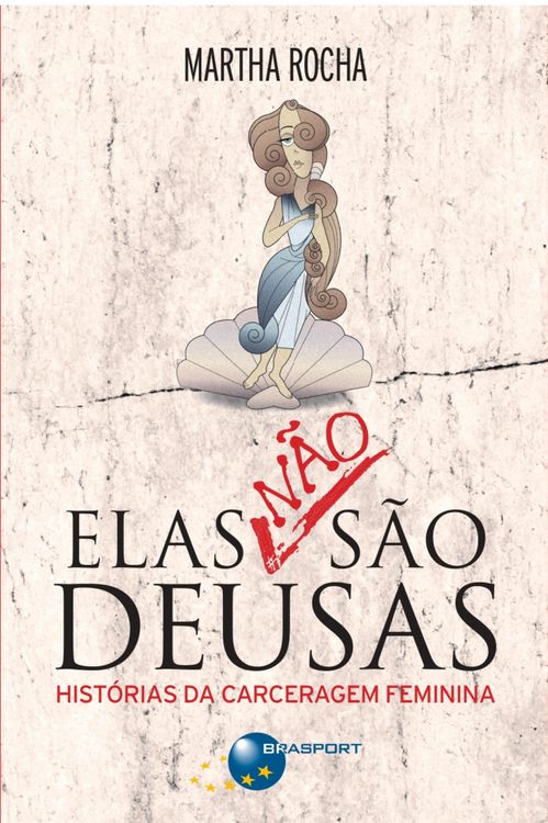 Produktbild: Elas n&atilde;o s&atilde;o deusas