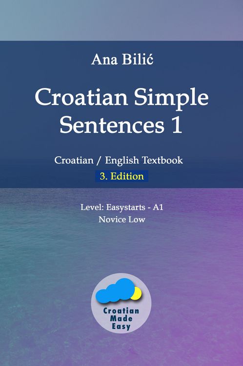 Produktbild: Croatian Simple Sentences 1 - Textbook (A1)