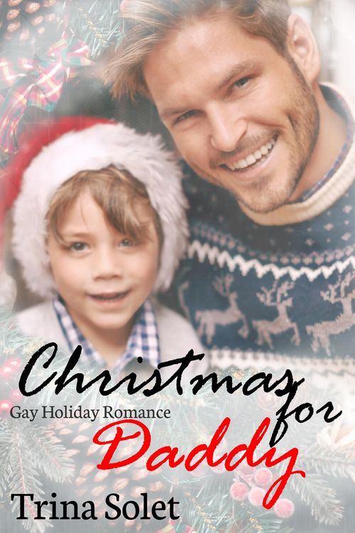 Produktbild: Christmas for Daddy: Gay Holiday Romance