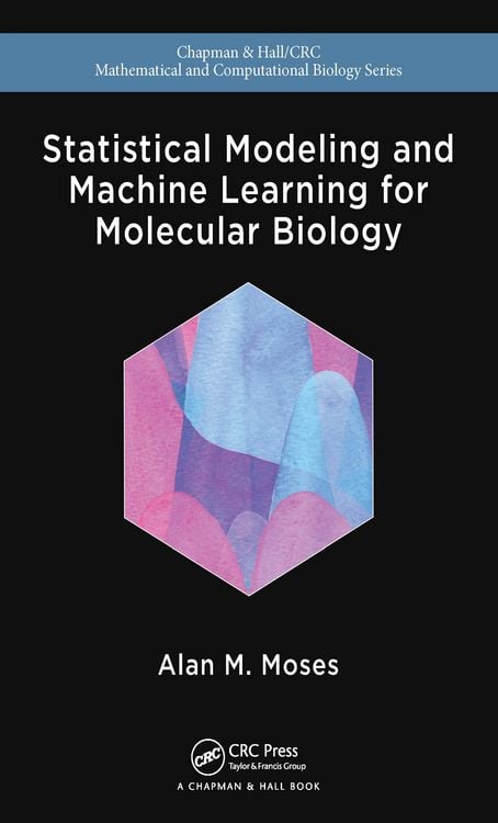 Produktbild: Statistical Modeling and Machine Learning for Molecular Biology