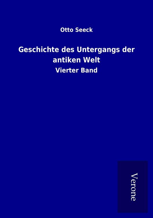 Produktbild: Geschichte des Untergangs der antiken Welt