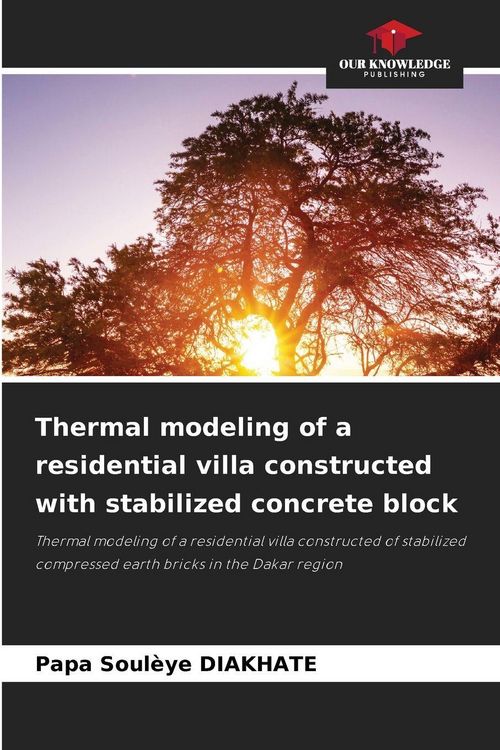 Produktbild: Thermal modeling of a residential villa constructed with stabilized concrete block