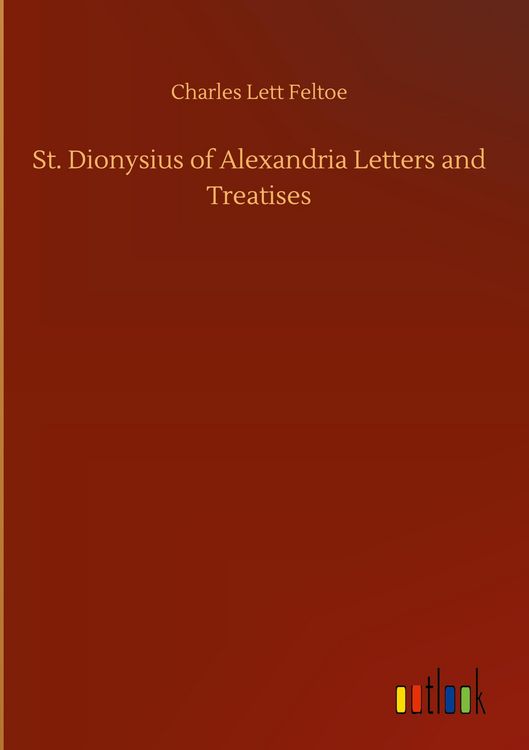Produktbild: St. Dionysius of Alexandria Letters and Treatises