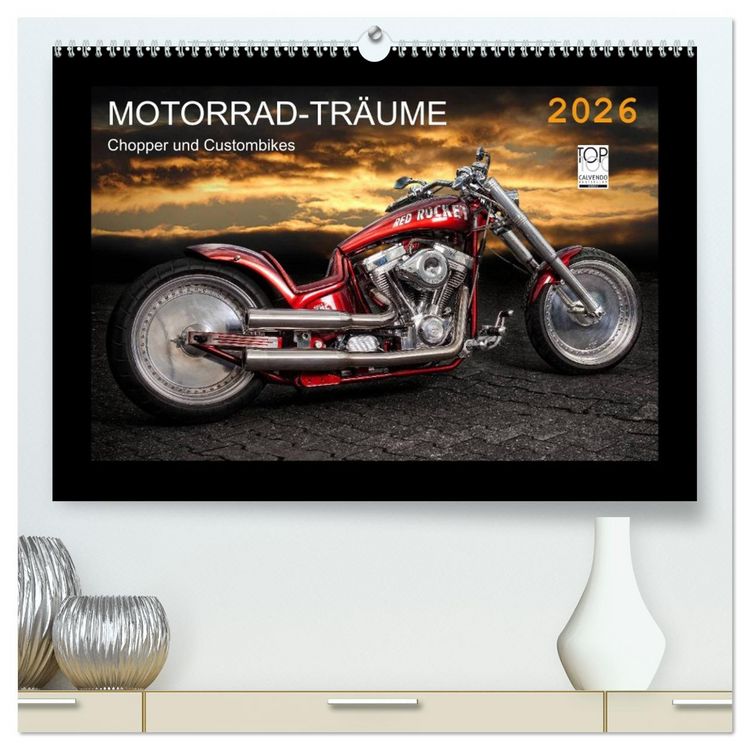 Produktbild: Motorrad-Tr&auml;ume &ndash; Chopper und Custombikes (hochwertiger Premium Wandkalender 2026 DIN A2 quer), Kunstdruck in Hochglanz