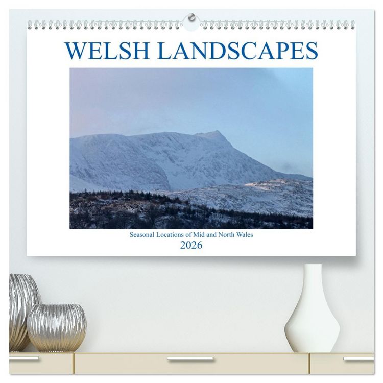 Produktbild: Welsh Landscapes (High Quality Premium Wall Calendar 2026 DIN A2 landscape),CALVENDO 12 Month Wall Calendar