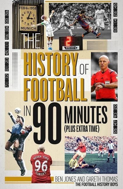 Produktbild: The History of Football in 90 Minutes