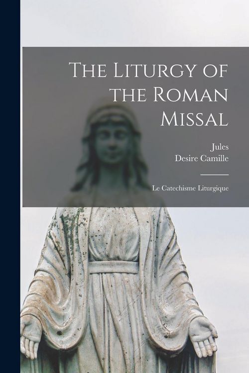 Produktbild: The Liturgy of the Roman Missal