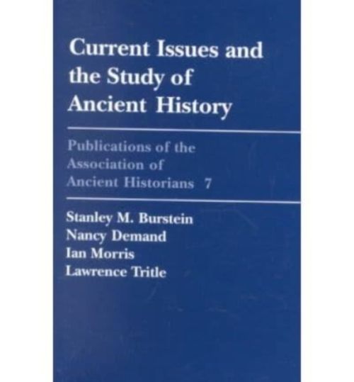 Produktbild: Current Issues and the Study of Ancient History