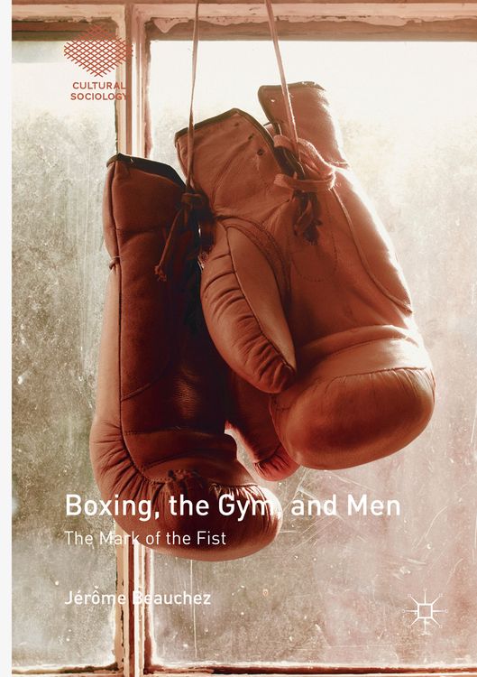 Produktbild: Boxing, the Gym, and Men