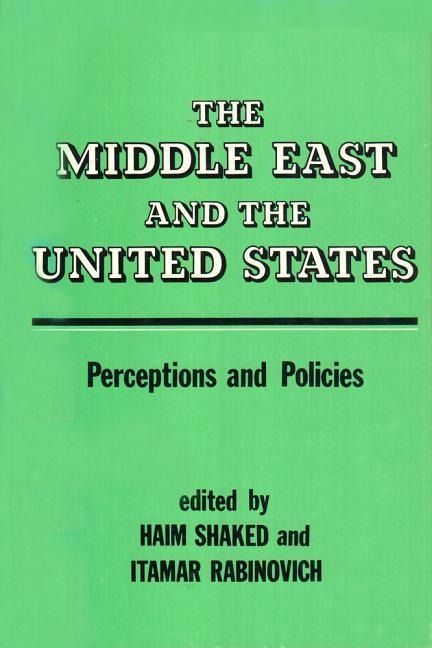 Produktbild: Shaked, H: Middle East and the United States