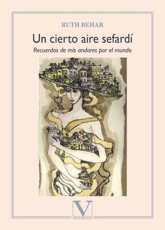 Produktbild: Un cierto aire sefard&iacute; : recuerdos de mis andares por el mundo