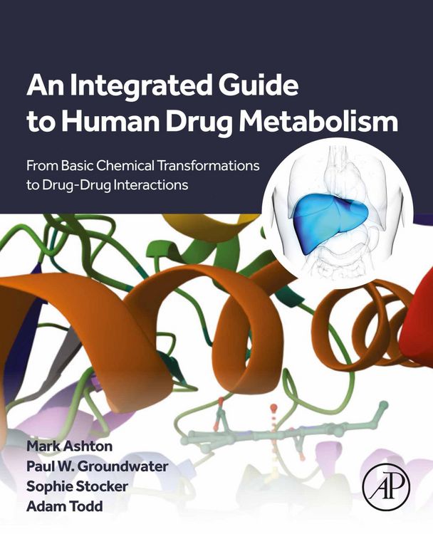 Produktbild: An Integrated Guide to Human Drug Metabolism