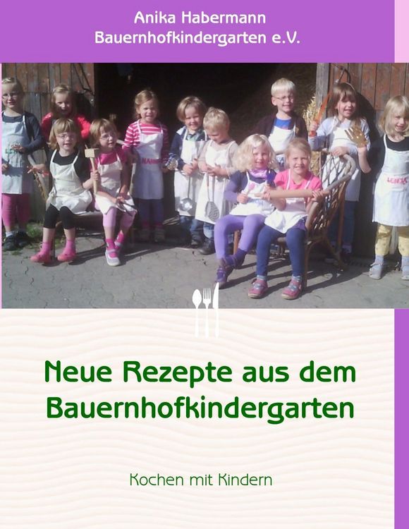 Produktbild: Neue Rezepte aus dem Bauernhofkindergarten