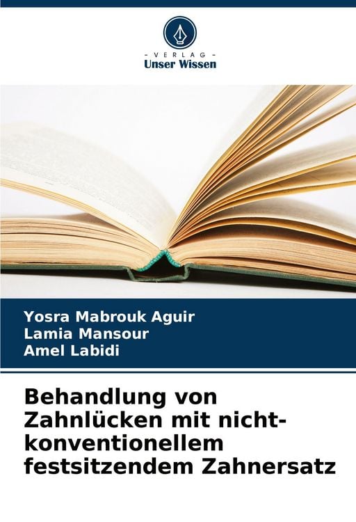 Produktbild: Behandlung von Zahnl&uuml;cken mit nicht-konventionellem festsitzendem Zahnersatz