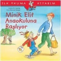 Produktbild: Minik Elif Anaokuluna Basliyor