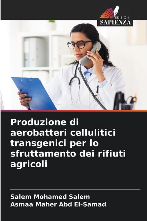 Produktbild: Produzione di aerobatteri cellulitici transgenici per lo sfruttamento dei rifiuti agricoli