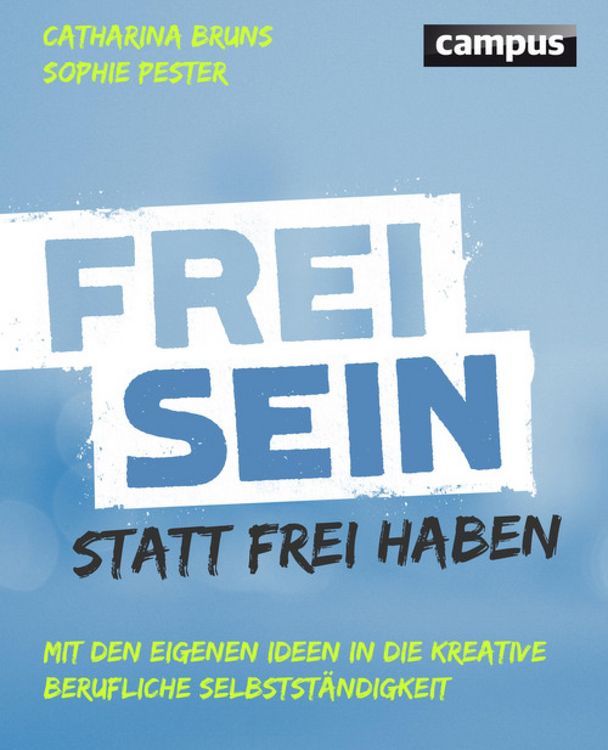 Produktbild: Frei sein statt frei haben