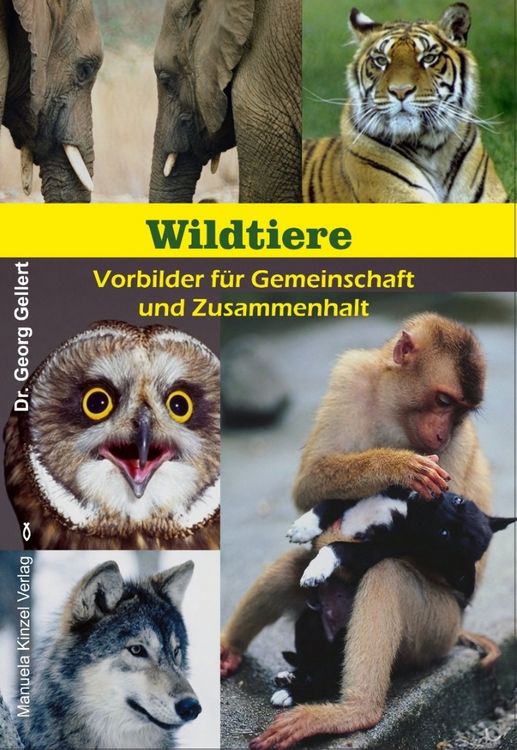 Produktbild: Wildtiere - Vorbilder f&uuml;r Gemeinschaft und Zusammenhalt
