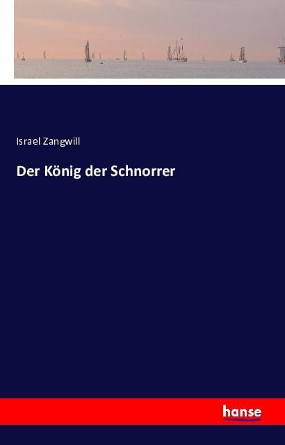 Produktbild: Der K&ouml;nig der Schnorrer