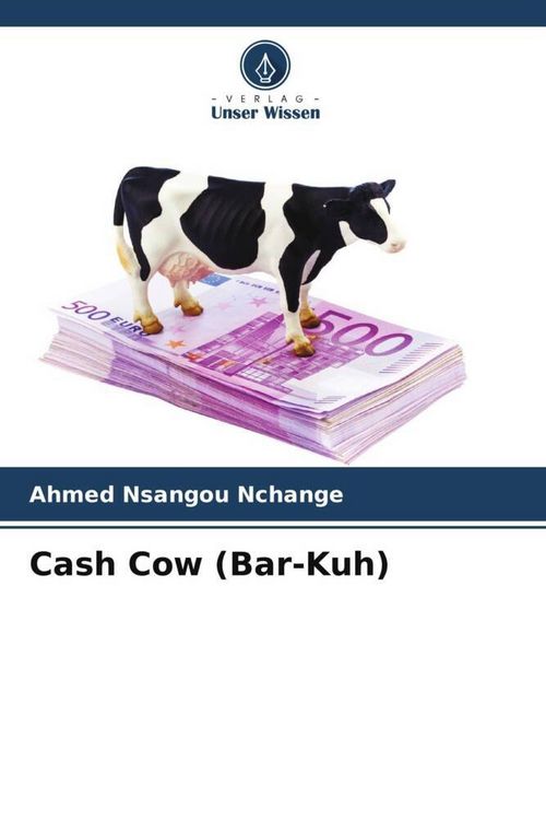 Produktbild: Cash Cow (Bar-Kuh)