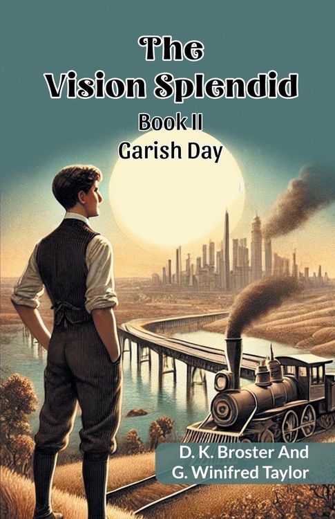 Produktbild: The Vision Splendid Book II Garish Day