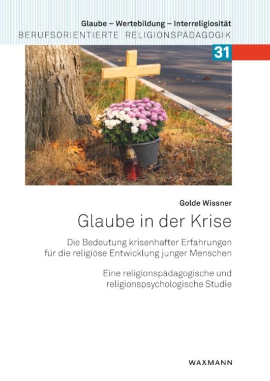 Bild vom Artikel Glaube in der Krise vom Autor Golde Wissner