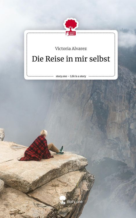 Produktbild: Die Reise in mir selbst. Life is a Story - story.one