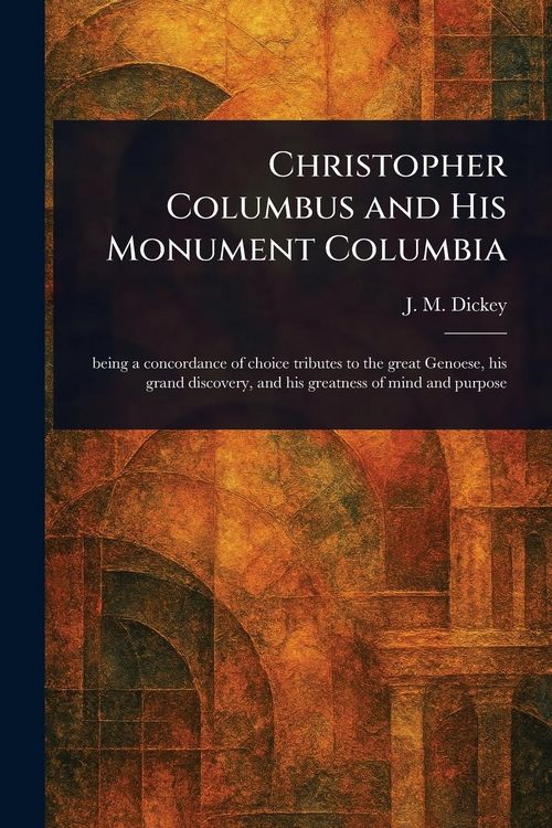 Produktbild: Christopher Columbus and His Monument Columbia