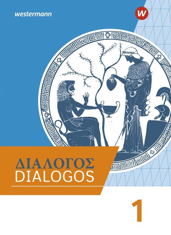 Produktbild: DIALOGOS &ndash; Lehrwerk f&uuml;r Altgriechisch am Gymnasium