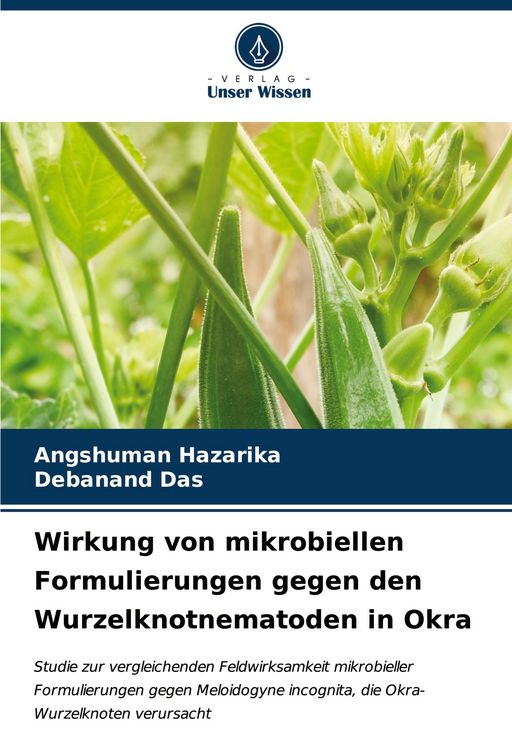 Produktbild: Wirkung von mikrobiellen Formulierungen gegen den Wurzelknotnematoden in Okra