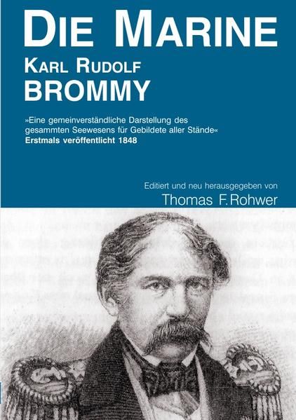 Produktbild: Die Maritime Bibliothek / Karl Rudolf Brommy - DIE MARINE - editierte Neuausgabe