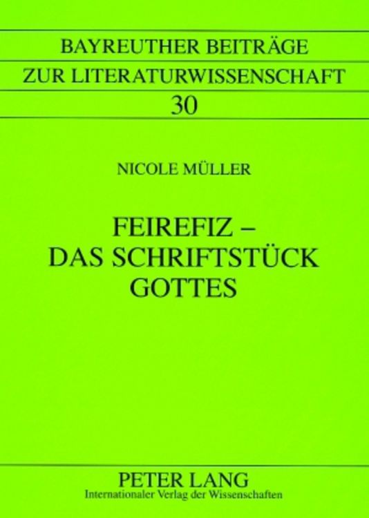 Produktbild: Feirefiz &ndash; Das Schriftst&uuml;ck Gottes