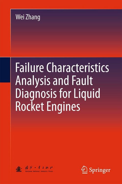 Produktbild: Failure Characteristics Analysis and Fault Diagnosis for Liquid Rocket Engines