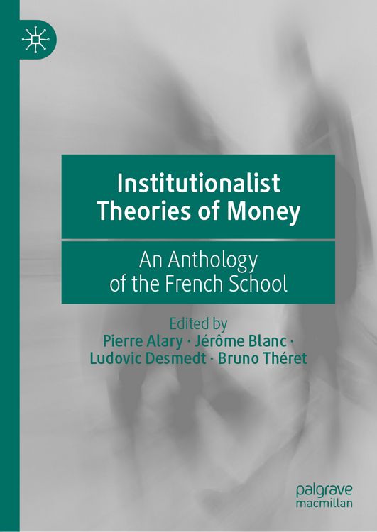 Produktbild: Institutionalist Theories of Money