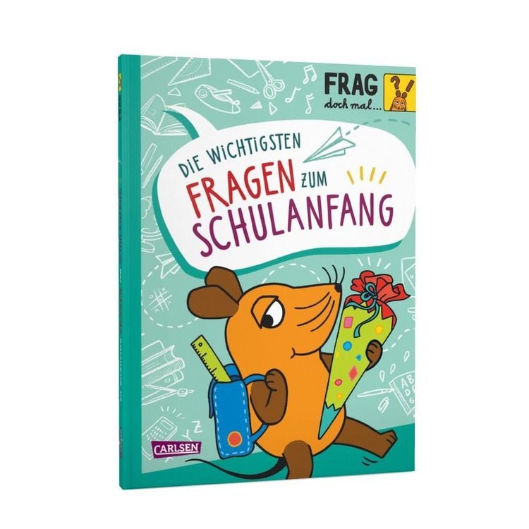 Produktbild: Frag doch mal ... die Maus: Die wichtigsten Fragen zum Schulanfang