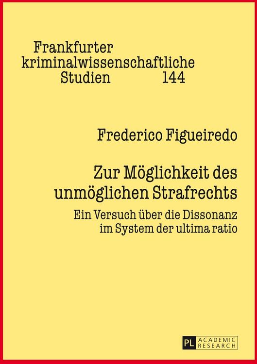 Produktbild: Zur M&ouml;glichkeit des unm&ouml;glichen Strafrechts