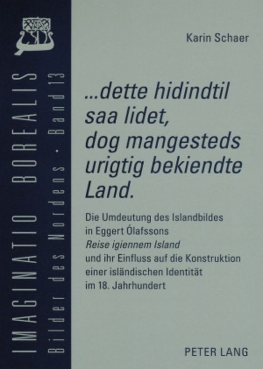 Produktbild: &laquo;...dette hidindtil saa lidet, dog mangesteds urigtig bekiendte Land&raquo;.