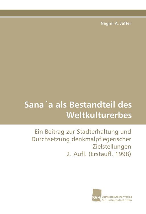 Produktbild: Sana&acute;a als Bestandteil des Weltkulturerbes