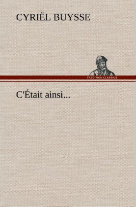 Produktbild: C'&Eacute;tait ainsi...
