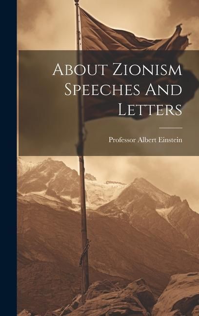 Produktbild: About Zionism Speeches And Letters