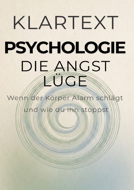 Produktbild: KLARTEXT Psychologie / Die Angst-L&uuml;ge