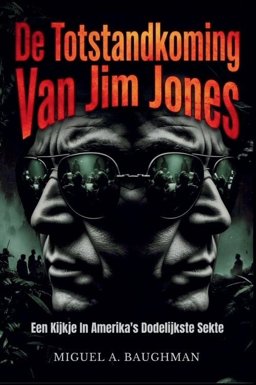 Produktbild: De Totstandkoming Van Jim Jones