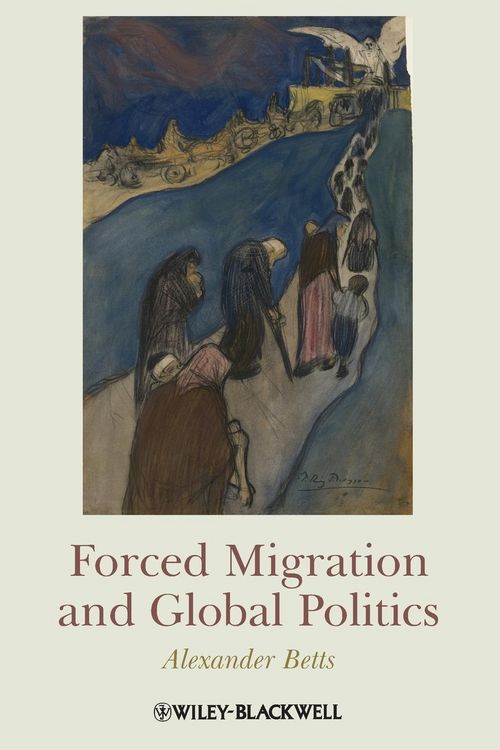 Produktbild: Forced Migration and Global Politics